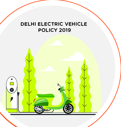 DELHI ELECTRICAL VEHICLE POLICY 2019